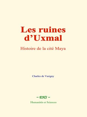 cover image of Les ruines d'Uxmal